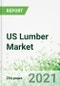 US Lumber Market 2021-2030 - Product Thumbnail Image