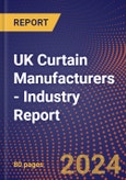UK Curtain Manufacturers - Industry Report- Product Image