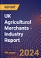 UK Agricultural Merchants - Industry Report - Product Image