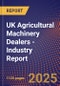 UK Agricultural Machinery Dealers - Industry Report - Product Image