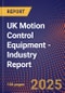 UK Motion Control Equipment - Industry Report - Product Image