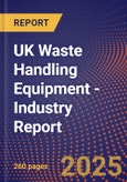 UK Waste Handling Equipment - Industry Report- Product Image