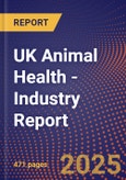 UK Animal Health - Industry Report- Product Image