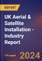 UK Aerial & Satellite Installation - Industry Report - Product Thumbnail Image
