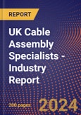 UK Cable Assembly Specialists - Industry Report- Product Image