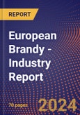 European Brandy - Industry Report- Product Image