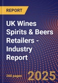 UK Wines Spirits & Beers Retailers - Industry Report- Product Image