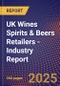 UK Wines Spirits & Beers Retailers - Industry Report - Product Image