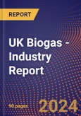 UK Biogas - Industry Report- Product Image