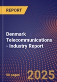 Denmark Telecommunications - Industry Report- Product Image