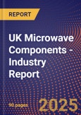 UK Microwave Components - Industry Report- Product Image