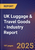 UK Luggage & Travel Goods - Industry Report- Product Image