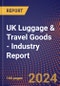 UK Luggage & Travel Goods - Industry Report - Product Image