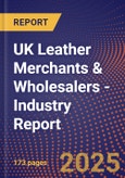 UK Leather Merchants & Wholesalers - Industry Report- Product Image