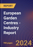 European Garden Centres - Industry Report- Product Image