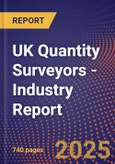 UK Quantity Surveyors - Industry Report- Product Image