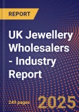 UK Jewellery Wholesalers - Industry Report- Product Image