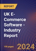 UK E-Commerce Software - Industry Report- Product Image