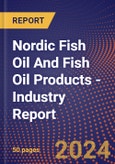 Nordic Fish Oil And Fish Oil Products - Industry Report- Product Image