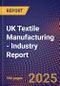 UK Textile Manufacturing - Industry Report - Product Thumbnail Image