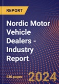 Nordic Motor Vehicle Dealers - Industry Report- Product Image