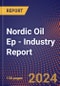 Nordic Oil Ep - Industry Report - Product Image
