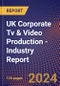 UK Corporate Tv & Video Production - Industry Report - Product Thumbnail Image