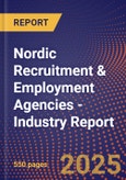 Nordic Recruitment & Employment Agencies - Industry Report- Product Image