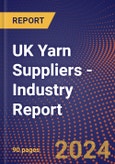 UK Yarn Suppliers - Industry Report- Product Image