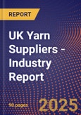 UK Yarn Suppliers - Industry Report- Product Image