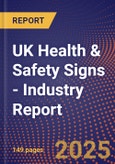 UK Health & Safety Signs - Industry Report- Product Image