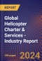 Global Helicopter Charter & Services - Industry Report - Product Thumbnail Image