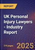 UK Personal Injury Lawyers - Industry Report- Product Image