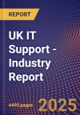 UK IT Support - Industry Report- Product Image