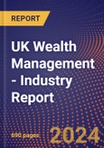 UK Wealth Management - Industry Report- Product Image