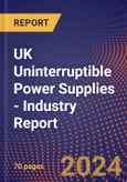 UK Uninterruptible Power Supplies - Industry Report- Product Image