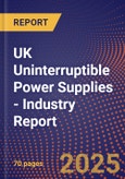 UK Uninterruptible Power Supplies - Industry Report- Product Image