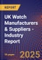 UK Watch Manufacturers & Suppliers - Industry Report - Product Thumbnail Image