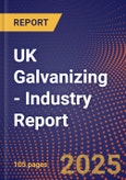 UK Galvanizing - Industry Report- Product Image