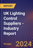 UK Lighting Control Suppliers - Industry Report- Product Image