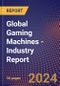 Global Gaming Machines - Industry Report - Product Image