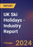 UK Ski Holidays - Industry Report- Product Image