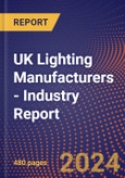 UK Lighting Manufacturers - Industry Report- Product Image
