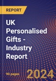 UK Personalised Gifts - Industry Report- Product Image