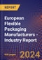 European Flexible Packaging Manufacturers - Industry Report - Product Image