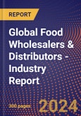 Global Food Wholesalers & Distributors - Industry Report- Product Image