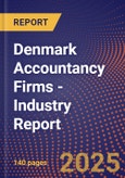 Denmark Accountancy Firms - Industry Report- Product Image