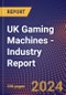 UK Gaming Machines - Industry Report - Product Image