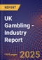 UK Gambling - Industry Report - Product Image