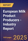 European Milk Product Producers - Industry Report- Product Image